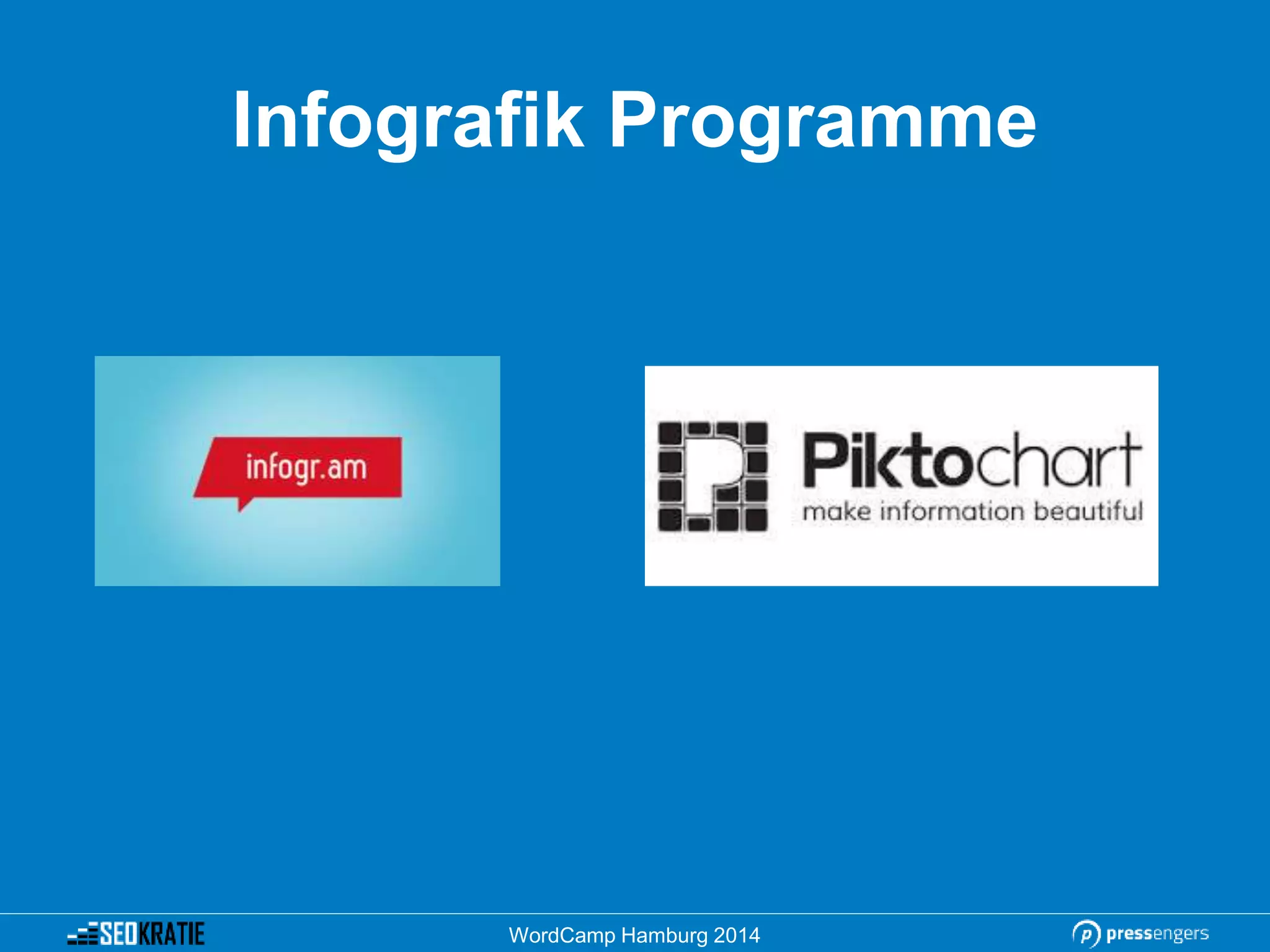 Infografik Programme
WordCamp Hamburg 2014
 