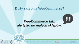 Duży sklep na WooCommerce