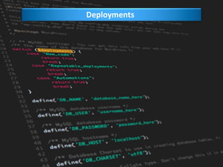 7
Deployments
 