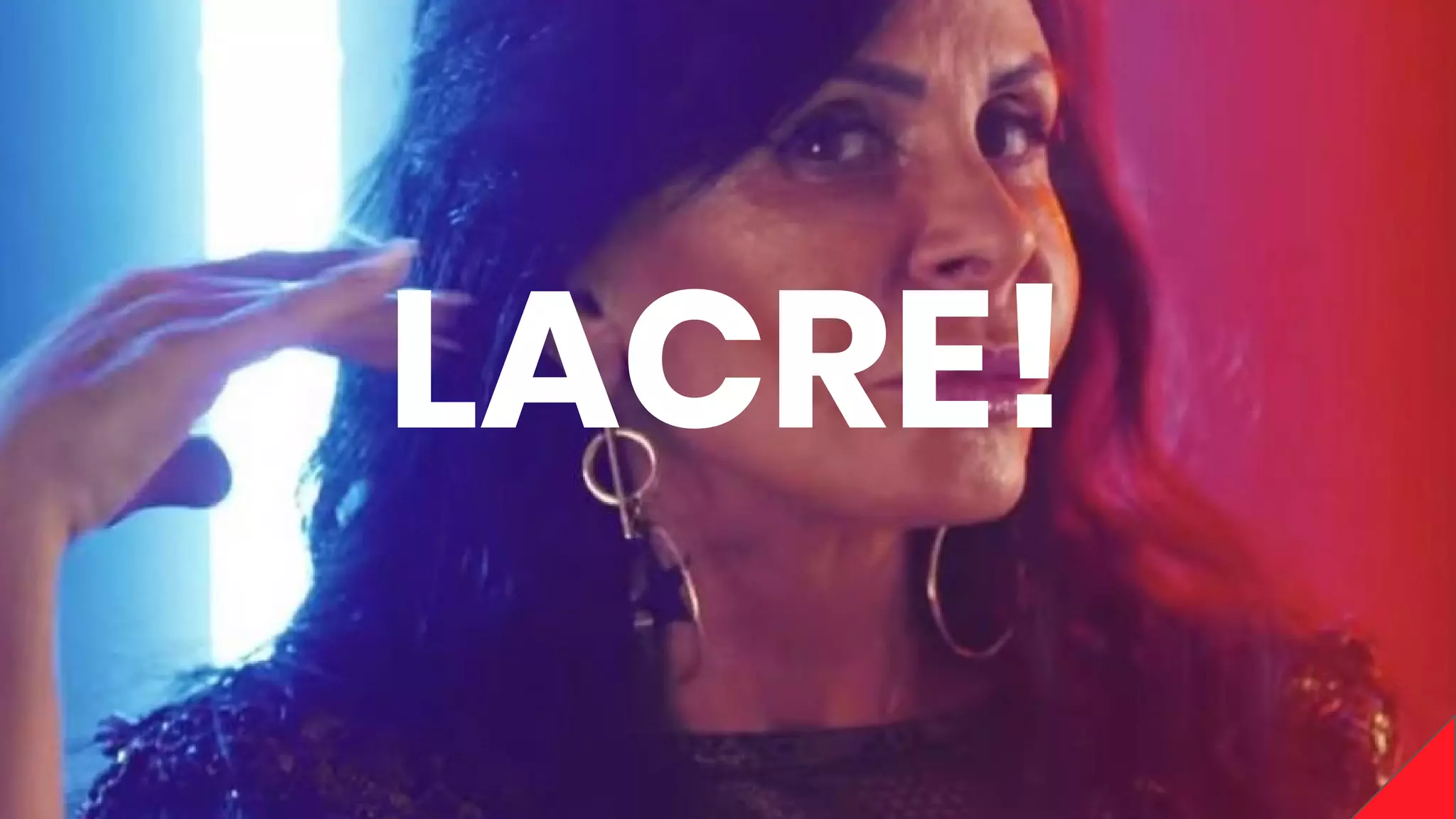LACRE!
 