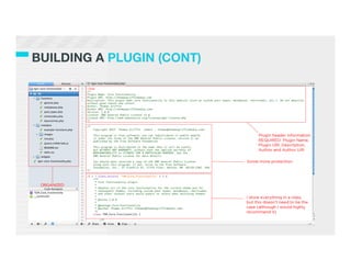 BUILDING A PLUGIN (CONT)
 