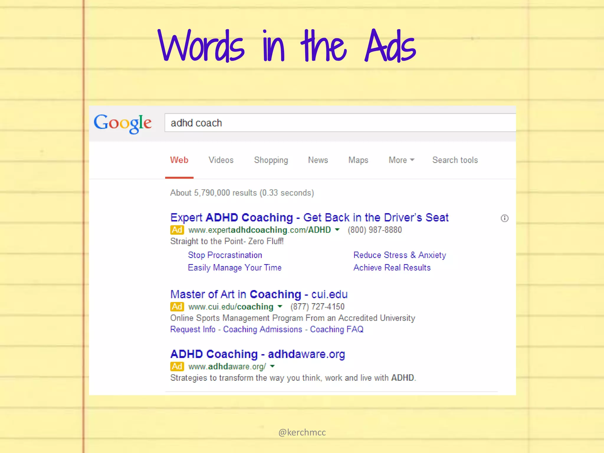 Words in the Ads
@kerchmcc
 