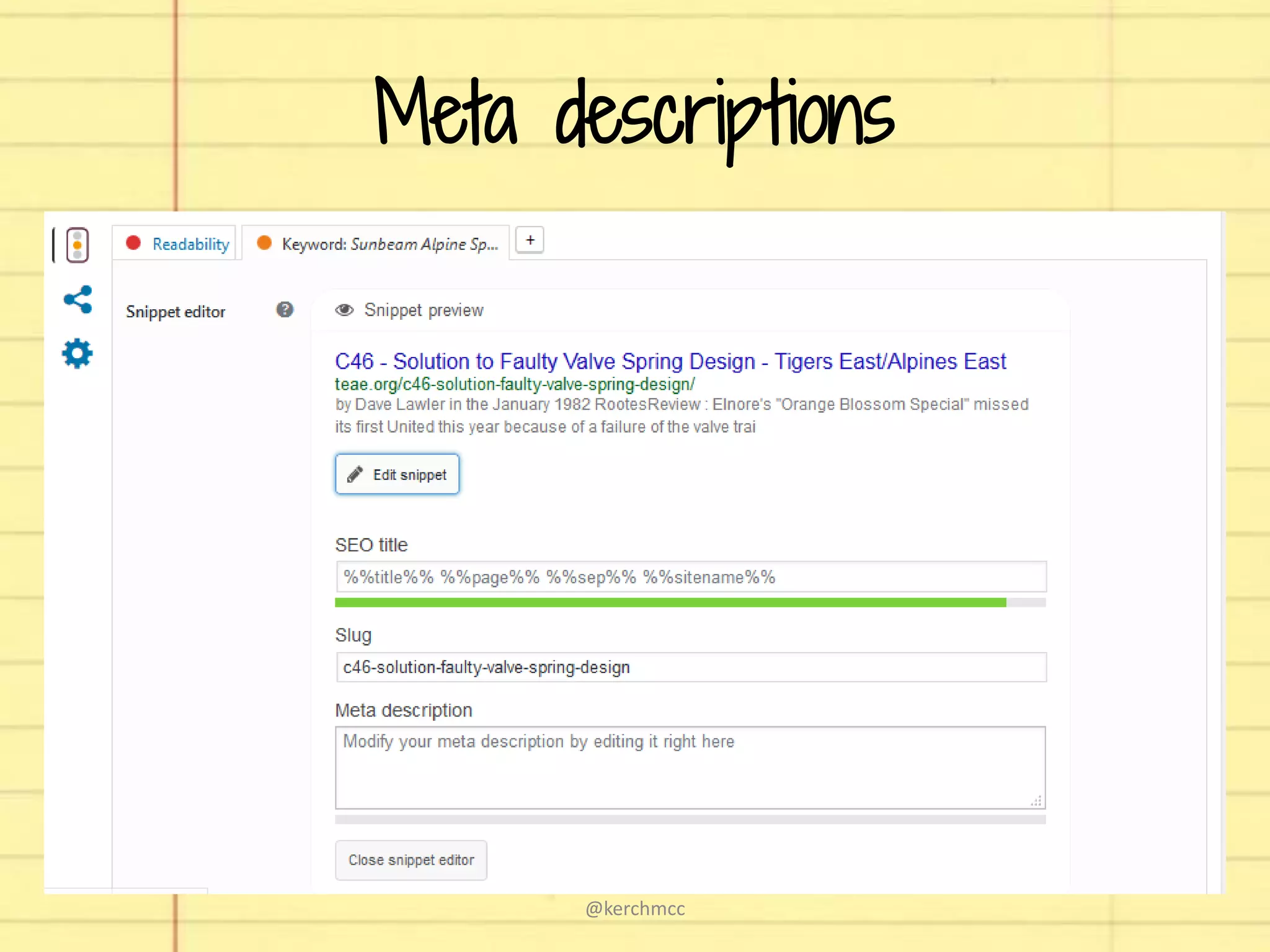 Meta descriptions
@kerchmcc
 