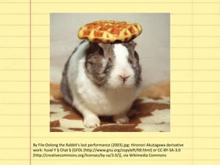 By File:Oolong the Rabbit's last performance (2003).jpg: Hironori Akutagawa derivative
work: Yuval Y § Chat § [GFDL (http://www.gnu.org/copyleft/fdl.html) or CC-BY-SA-3.0
(http://creativecommons.org/licenses/by-sa/3.0/)], via Wikimedia Commons
 