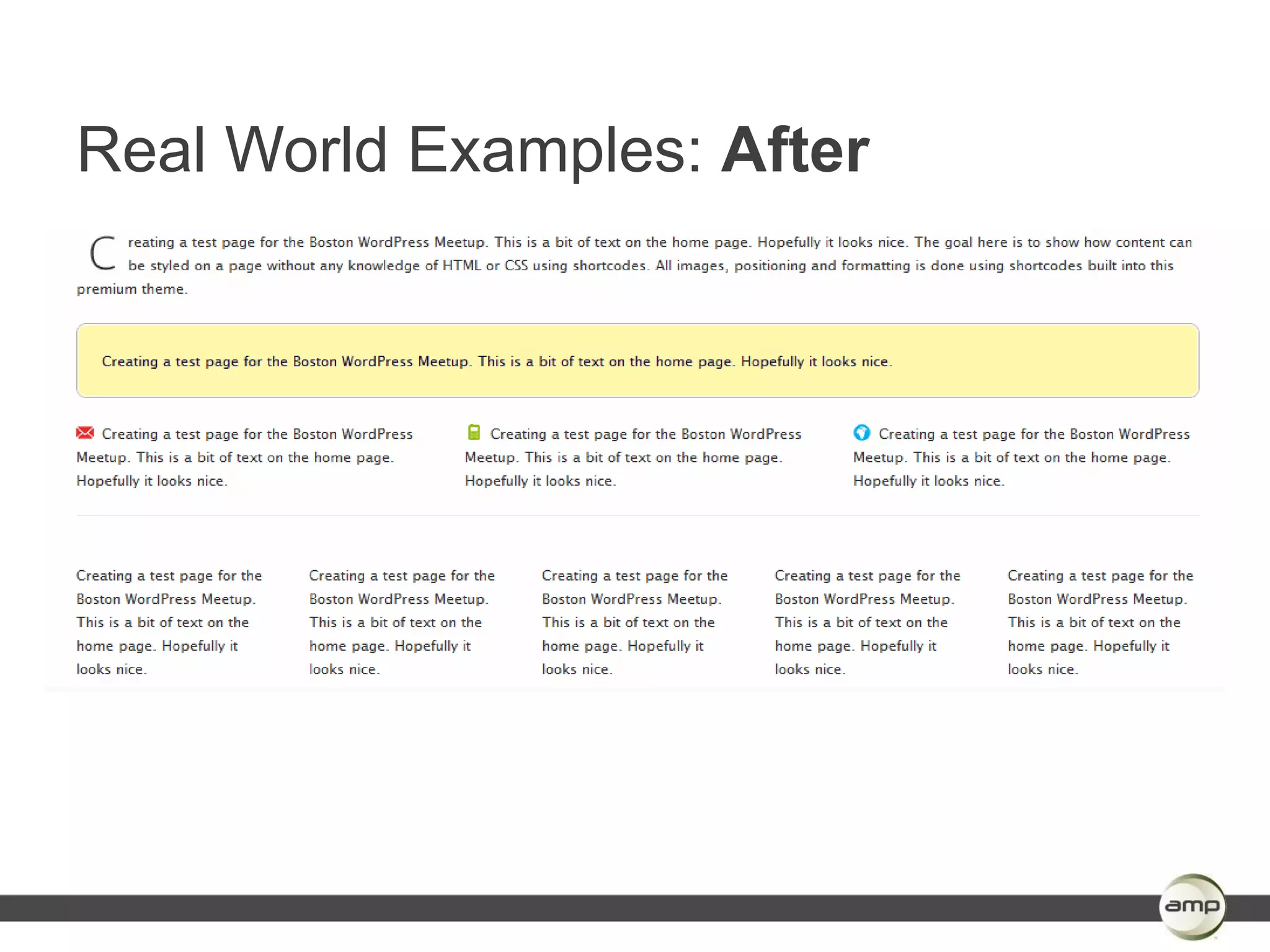 Real World Examples: After
 
