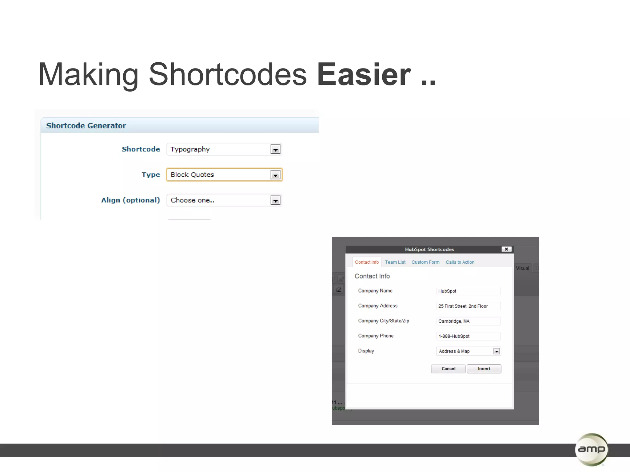 Making Shortcodes Easier ..
 