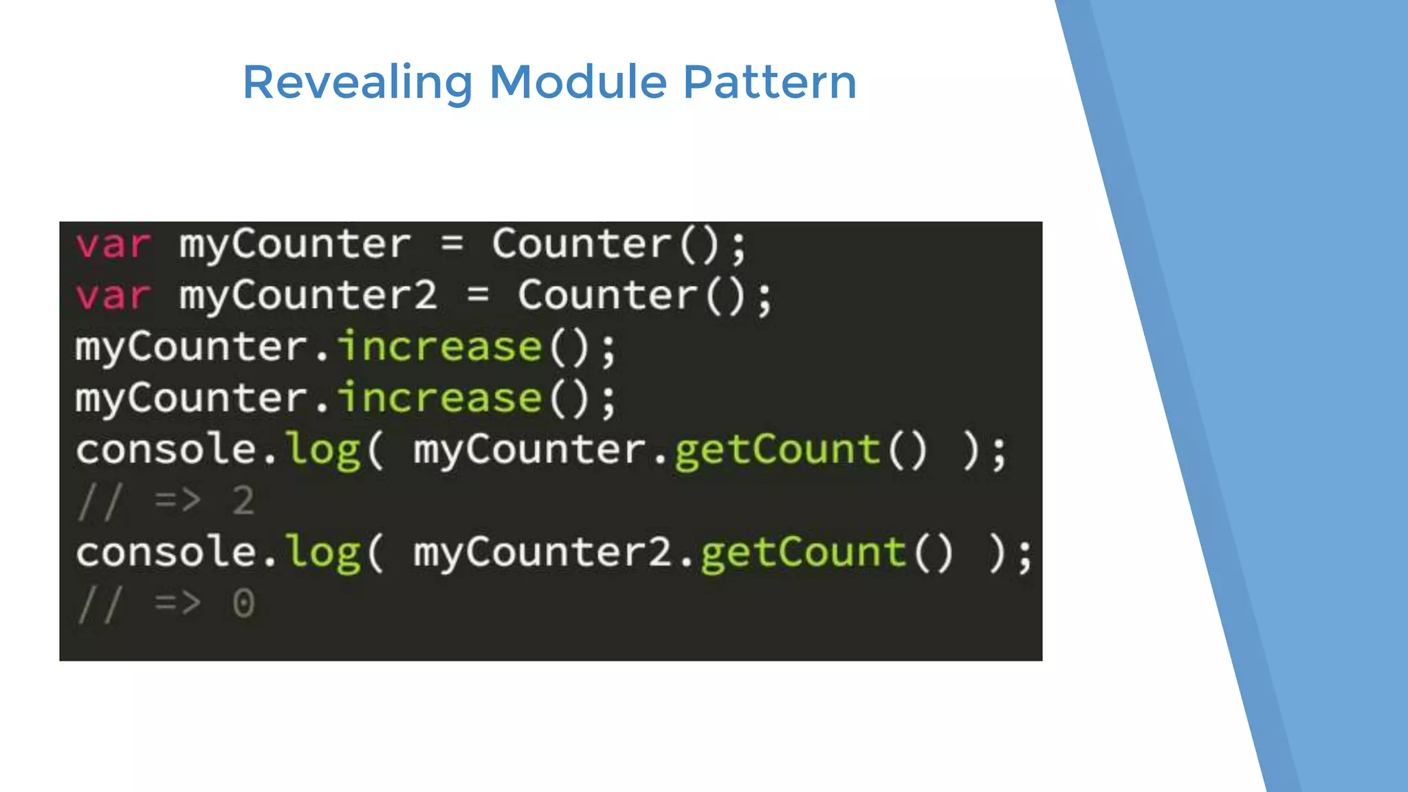 Revealing Module Pattern 