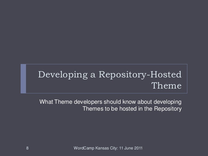 WordCamp KC: The WordPress Theme Repository - 웹