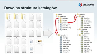 Dowolna struktura katalogów
 