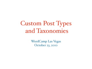 WordCamp Las Vegas - Custom Post Types