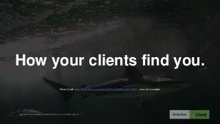 Why you should teach your clients to do your job Slide 11