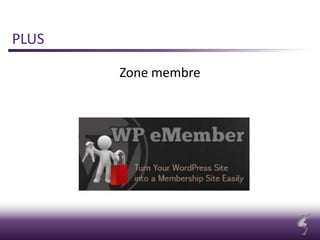 PLUS
Zone membre
 
