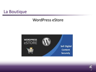 La Boutique
WordPress eStore
 
