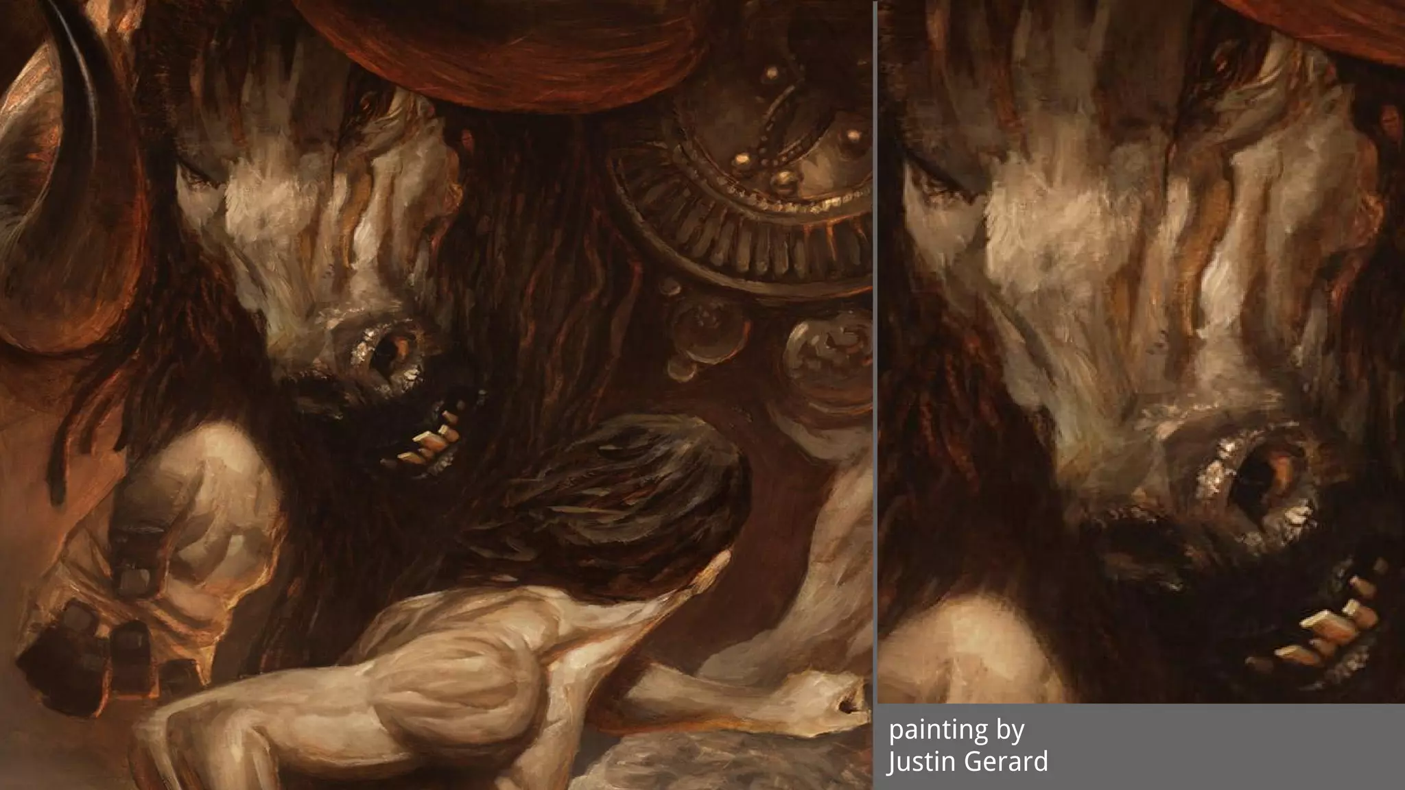 painting by
Justin Gerard
 