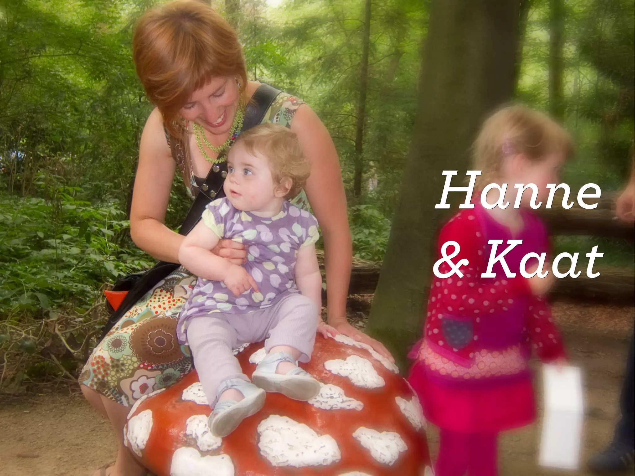 HanneHanne
& Kaat& Kaat
 