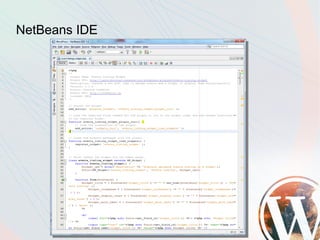 NetBeans IDE
 