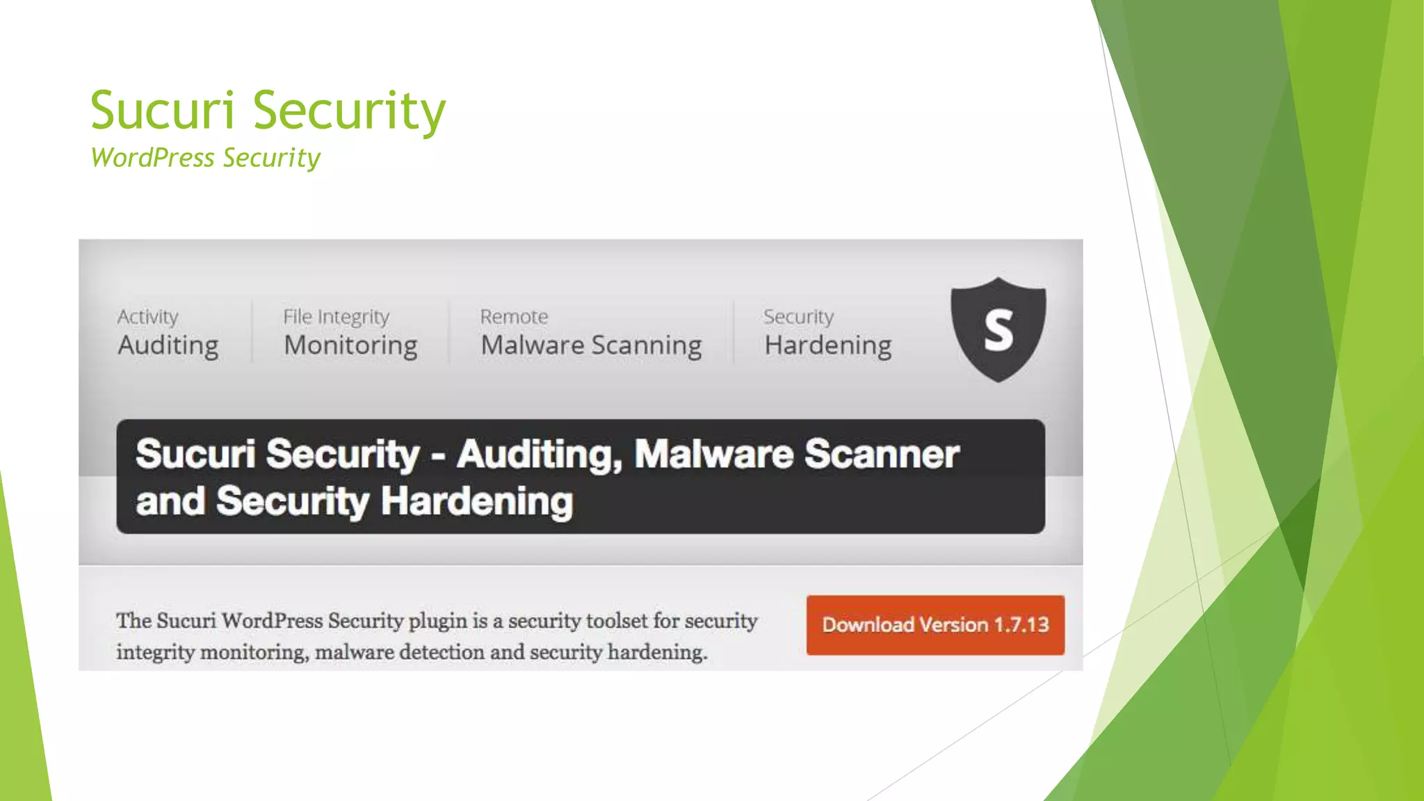 Sucuri Security
WordPress Security
 