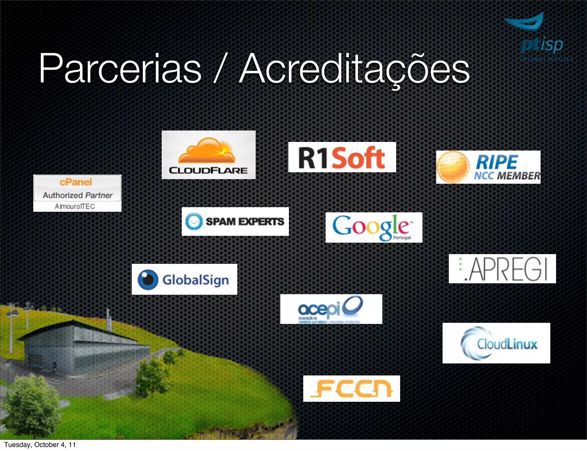 Parcerias / Acreditações




Tuesday, October 4, 11
 