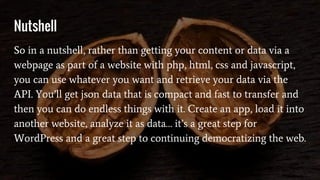 WordCamp Raleigh 2016 - WP API, What is it good for? Absolutely Everything!