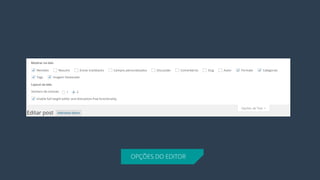 OPÇÕES DO EDITOR  