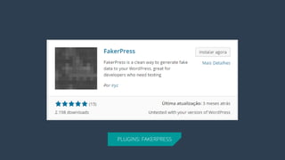 PLUGINS: FAKERPRESS  