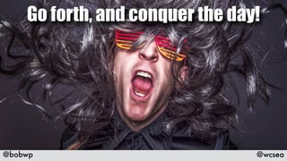 @bobwp @wcsea
They are not
being sneaky, but…
People and plugins
might hide
stuff from you.
 