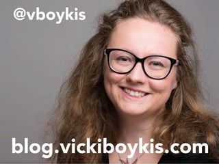 About	
  Me	
  @vboykis
blog.vickiboykis.com
 