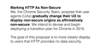 The HTTPS-Only Standard
All browsing activity should be considered
private and sensitive.
—https.cio.gov
 