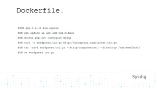 Dockerfile.
FROM php:5.6.30-fpm-alpine
RUN apk update && apk add build-base
RUN docker-php-ext-configure mysql
RUN curl -o wordpress.tar.gz http://wordpress.org/latest.tar.gz
RUN tar -xzvf wordpress.tar.gz --strip-components=1 --directory /var/www/html/
RUN rm wordpress.tar.gz
 