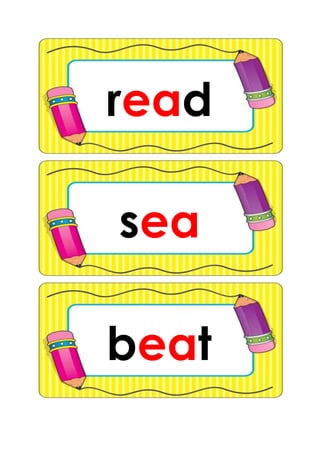 read
beat
sea
 