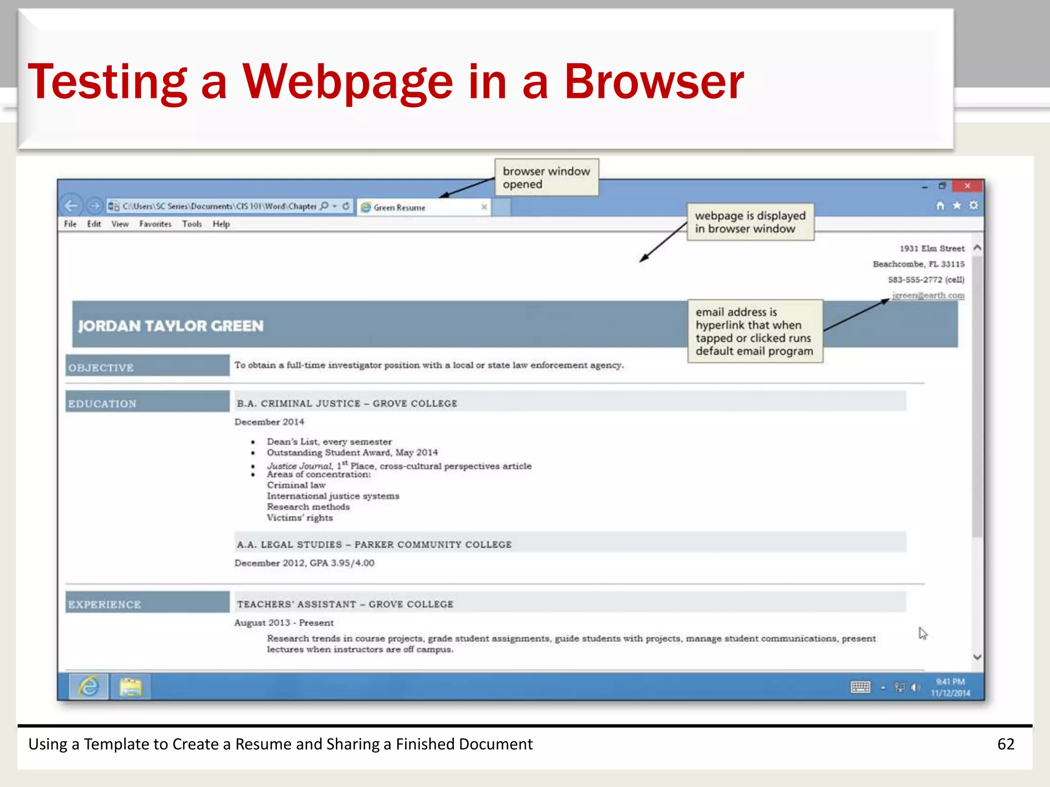 Using a Template to Create a Resume and Sharing a Finished Document 62
Testing a Webpage in a Browser
 