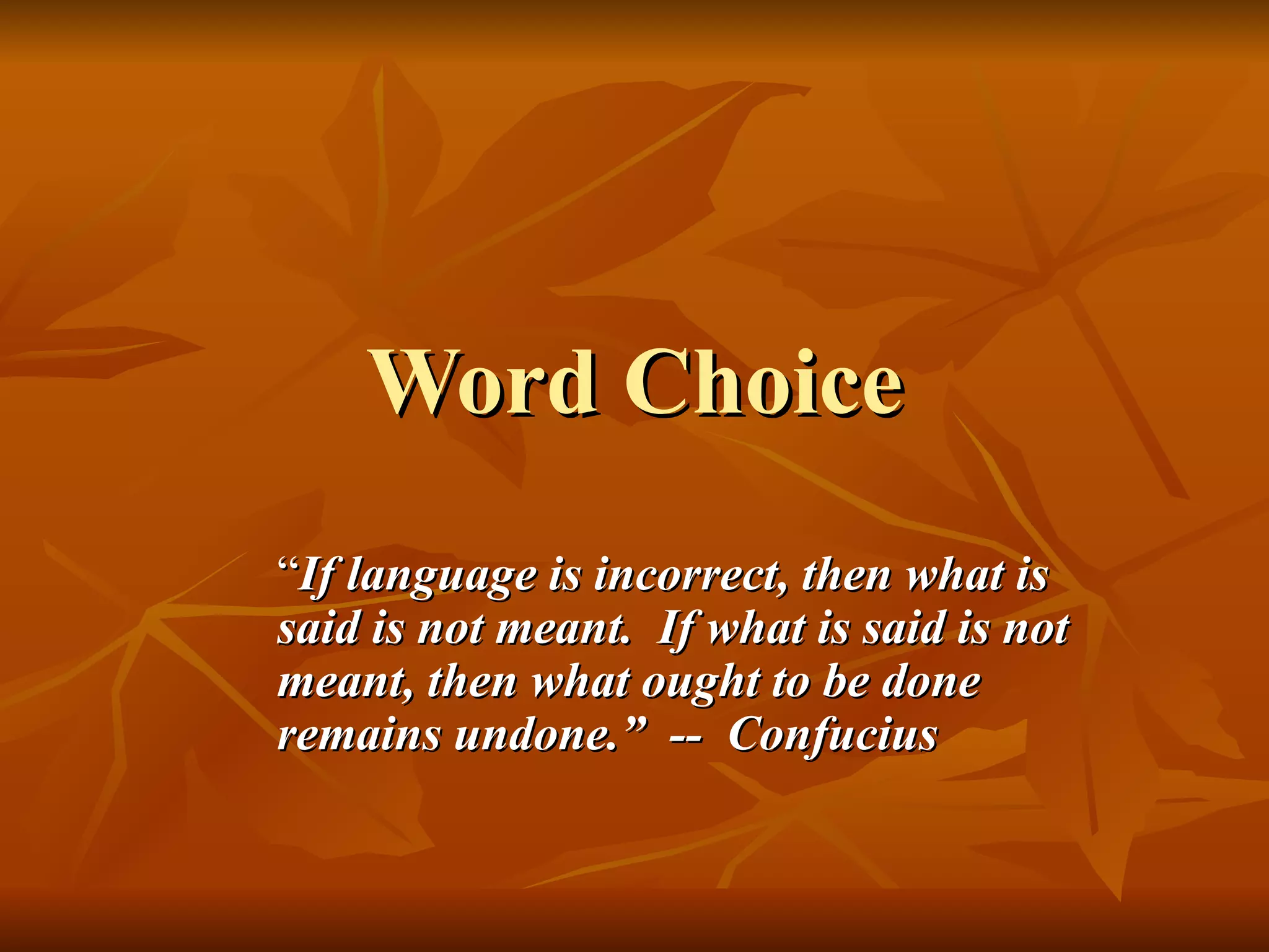 Word Choice PPT word-choice-ppt