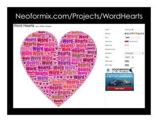 Neoformix.com/Projects/WordHearts
 