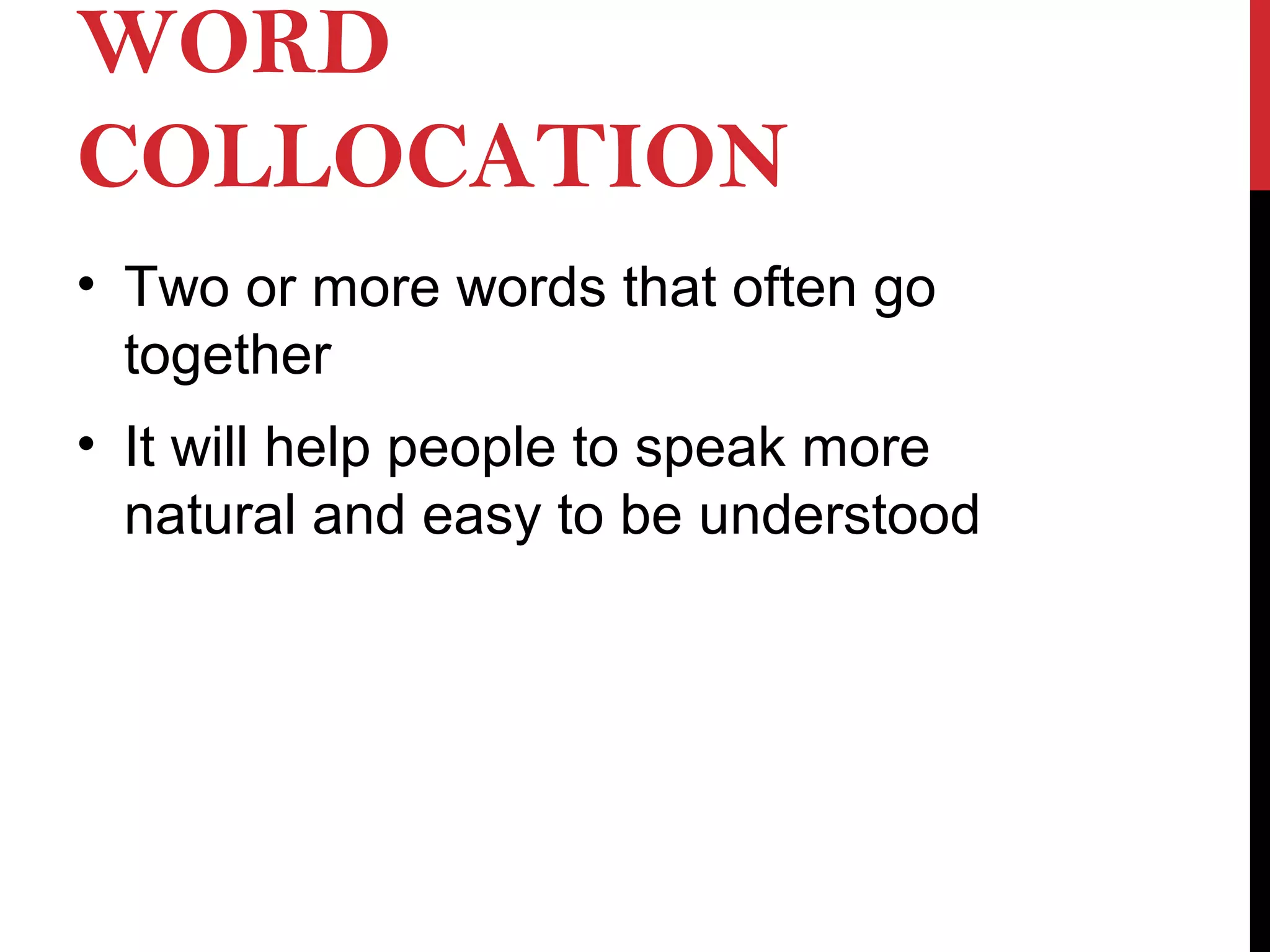 English 8 - Word Collocations | PPT