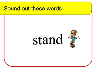 Sound out these words st and Sound out these words 