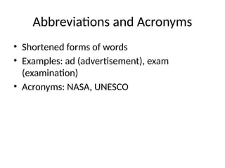 Example Shortened Form Introduction Word_Formation_COMPLETE.pptx