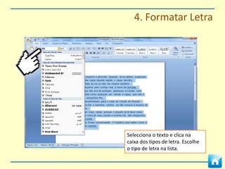 3. Formatar Página



A página de texto pode ser
configurada para várias colunas na
opção Colunas do separador
Esquema de Página.




 Podemos seleccionar parte do texto e
 aplicar colunas para quem estas não
 fiquem em todo o documento.
 