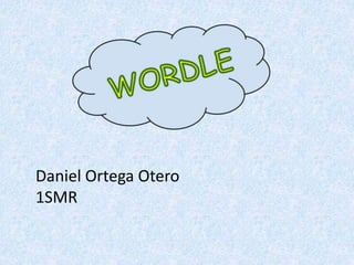 Daniel Ortega Otero
1SMR
 