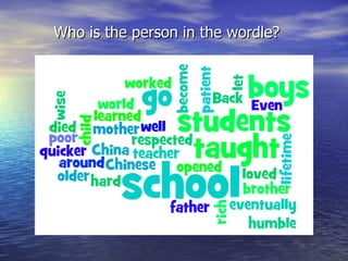 Who is the person in the wordle? 
