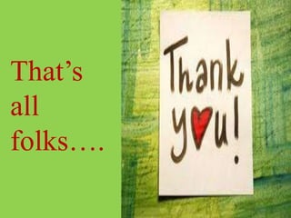 That’s
all
folks….
 