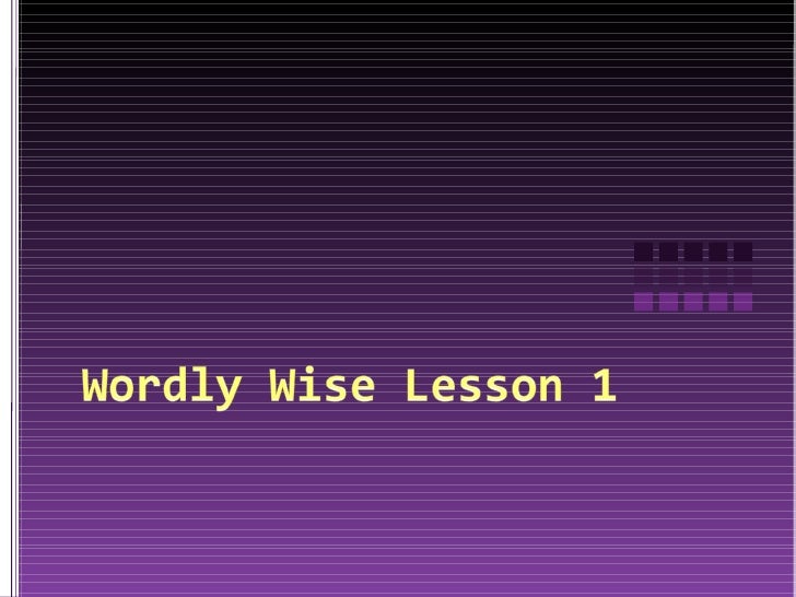 Wordly Wise Lesson 1
