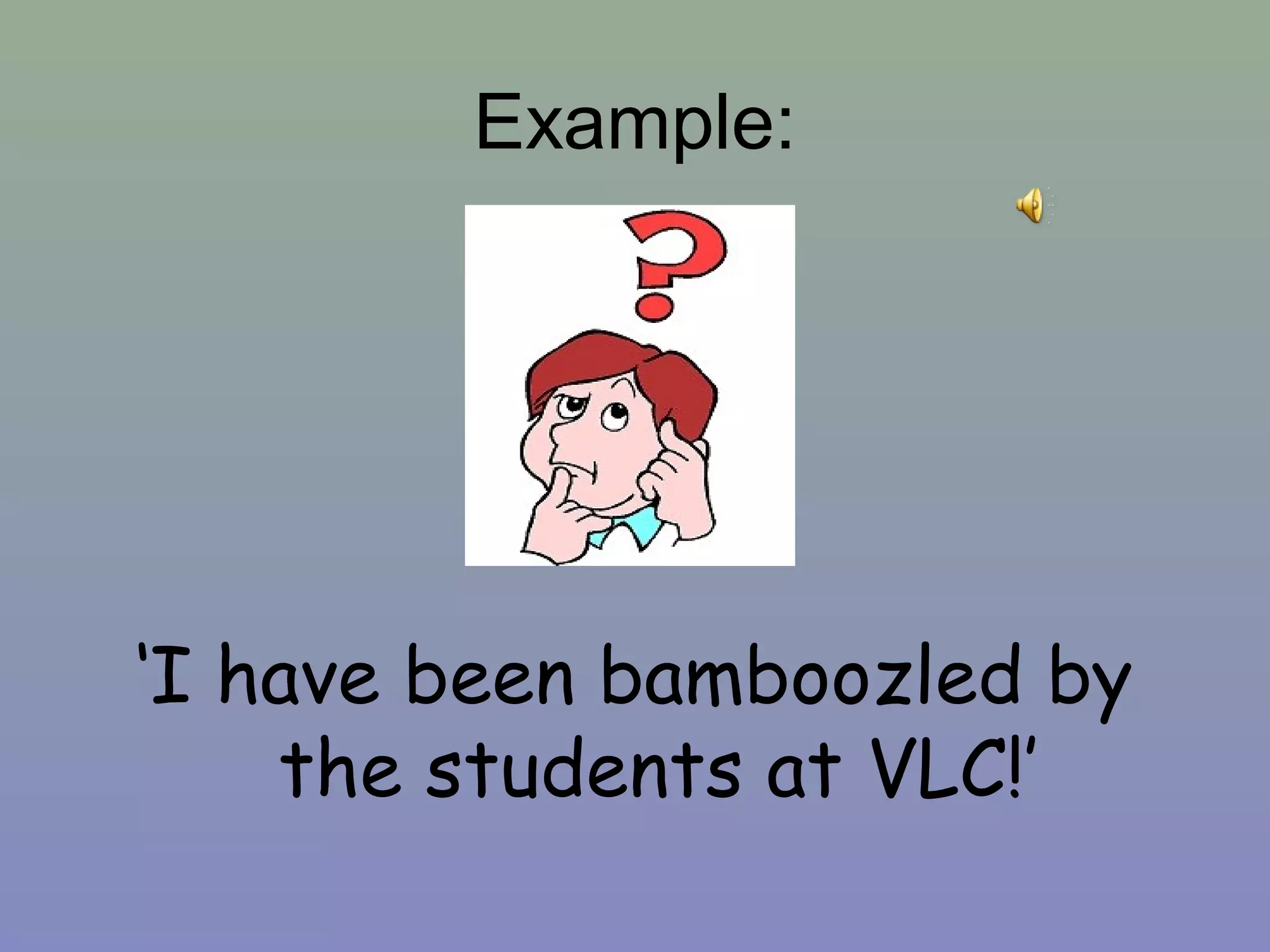 T3 Word of the week 3 bamboozle | PPT