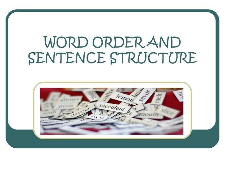 word-order-and-sentence-structure