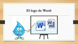 El logo de Word:
 