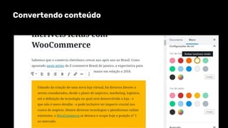 Convertendo conteúdo
 