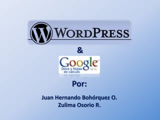 &


          Por:
Juan Hernando Bohórquez O.
      Zulima Osorio R.
 
