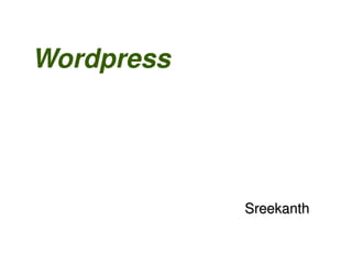 Wordpress Sreekanth 