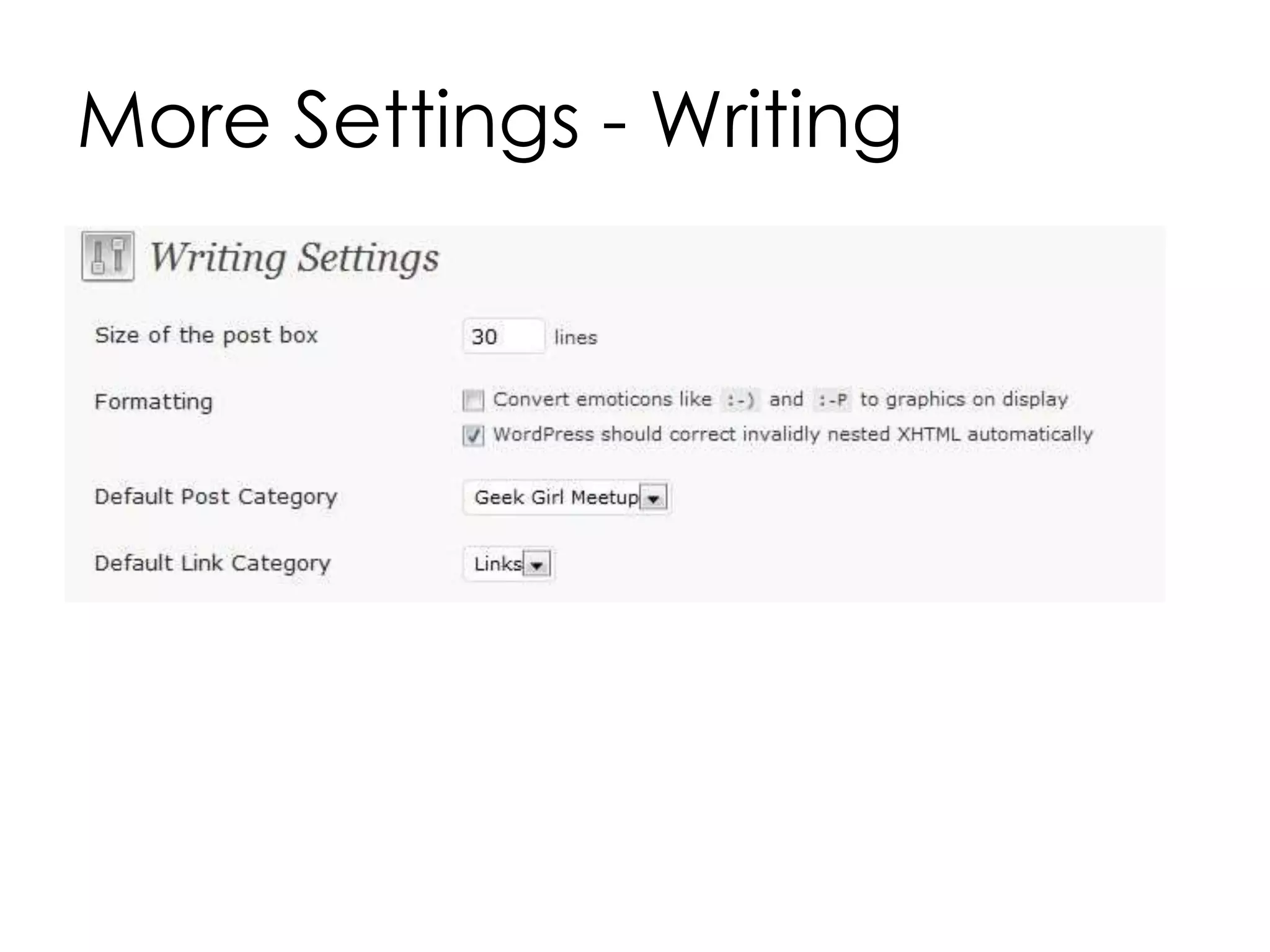 More Settings - Writing
 