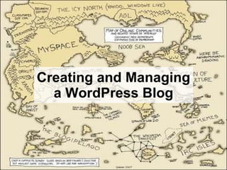 Creating and Managing a WordPress Blog 