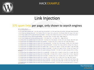 Link Injection
375 spam links per page, only shown to search engines
 